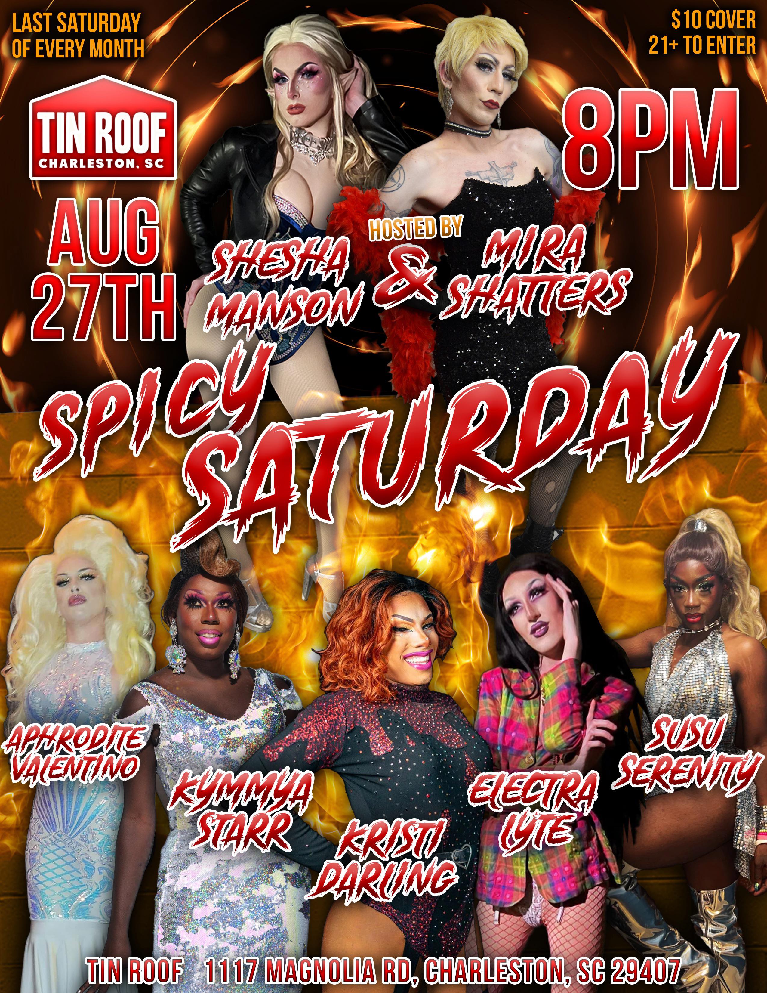 Spicy Saturday Drag Show Tickets Tin Roof Charleston, SC Sat, Aug