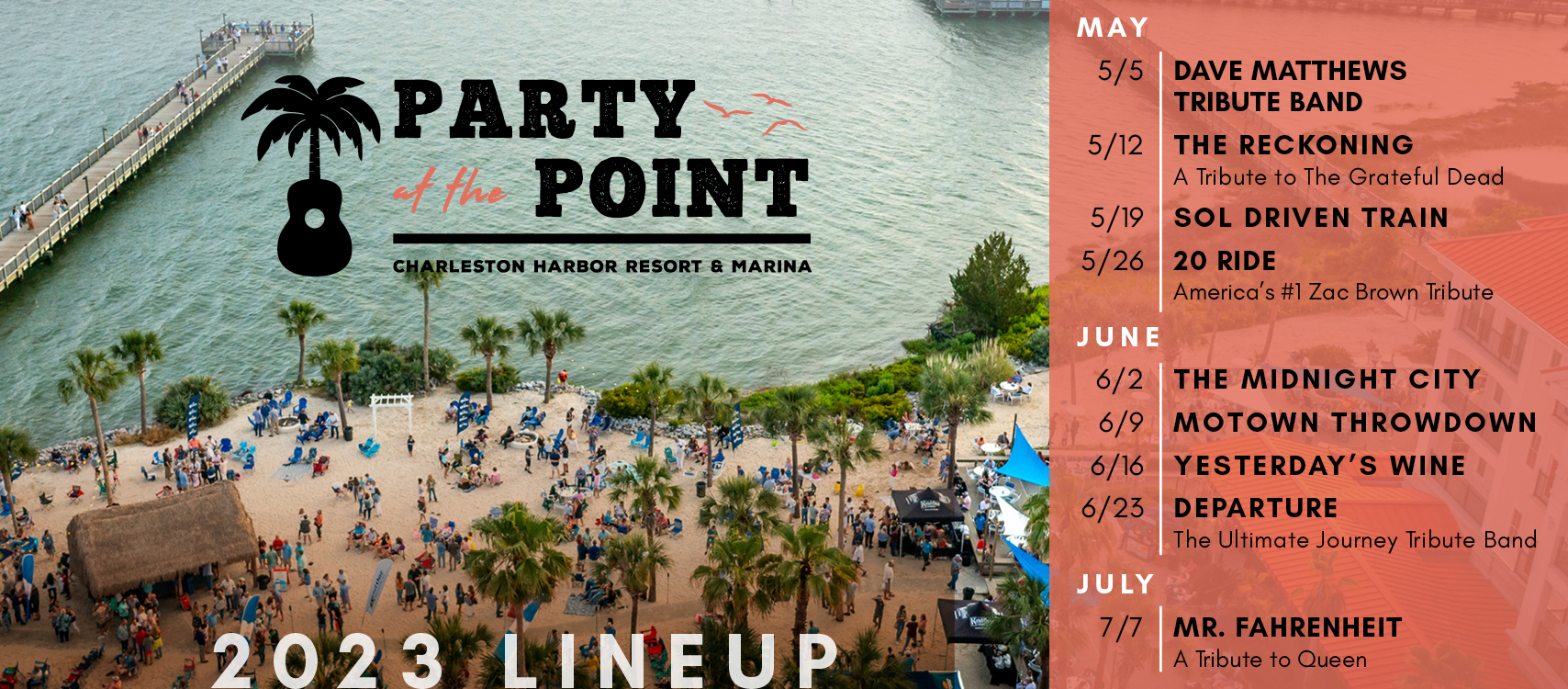 Party at the Point 2023 Tickets Charleston Harbor Resort & Marina